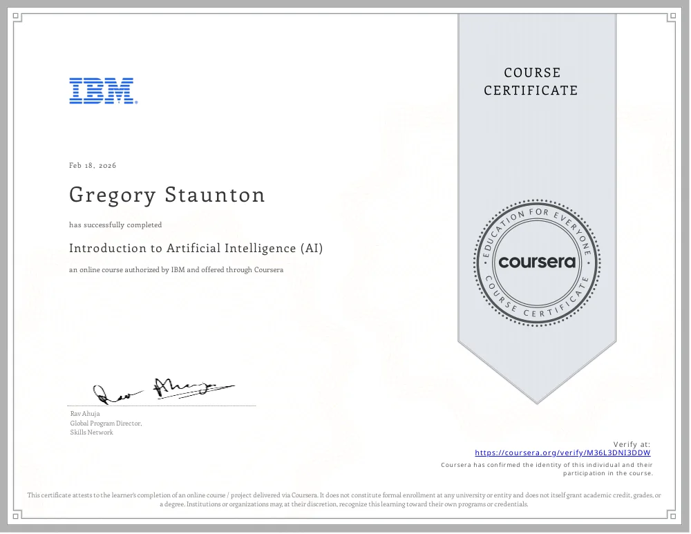 IBM Introduction to Artificial Intelligence course certificate issued to Gregory Staunton through Coursera